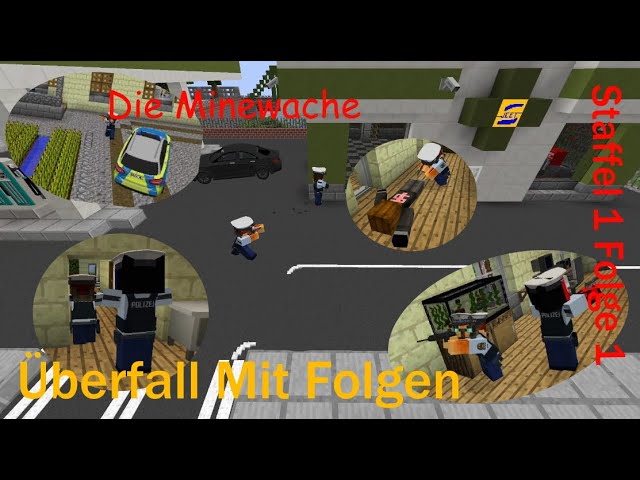 Die Minewache "Raubüberfall mit Folgen"  Warum ist einer der Täter tot?   Stf. 1, Flg. 1