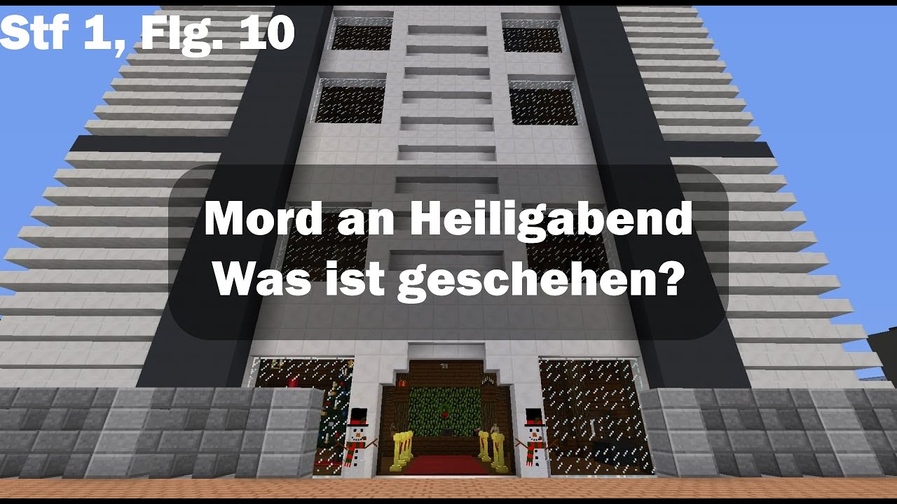 Die Minewache "Mord an Heiligabend" Was ist geschehen? Stf. 1, Flg. 10